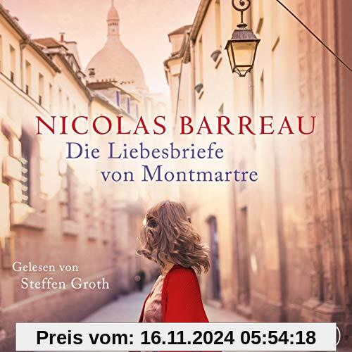 Die Liebesbriefe von Montmartre: 6 CDs