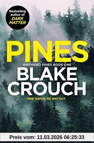 Pines, Blake Crouch (Wayward Pines, 1)
