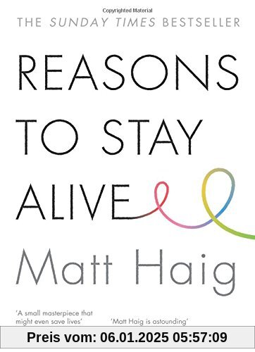 Reasons to Stay Alive