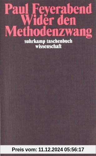 Wider den Methodenzwang (suhrkamp taschenbuch wissenschaft)