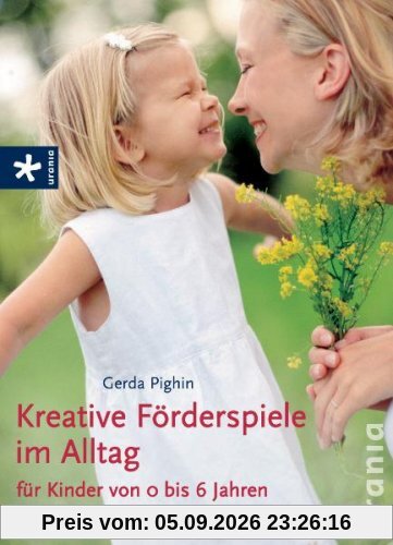 Kreative Förderspiele im Alltag