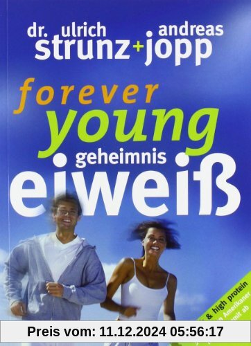 Forever Young - Geheimnis Eiweiß