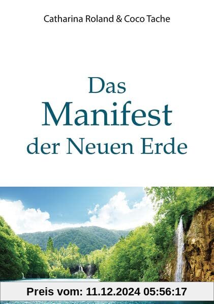 Das Manifest der Neuen Erde