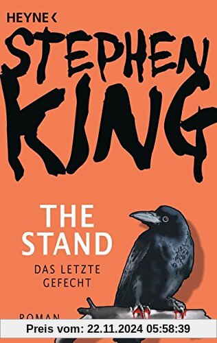 The Stand - Das letzte Gefecht: Roman