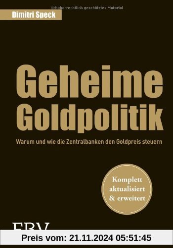 Geheime Goldpolitik: Warum die Zentralbanken den Goldpreis steuern