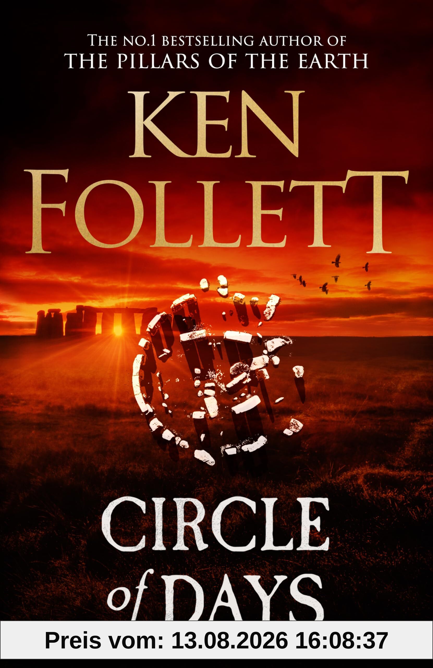 Circle of Days: The epic new novel from the No. 1 bestselling author of The Pillars of the Earth