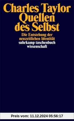 Quellen des Selbst: Die Entstehung der neuzeitlichen Identität (suhrkamp taschenbuch wissenschaft)