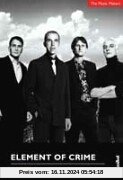 Element of Crime. The Music Makers: Mit kompletter Diskografie