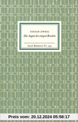 Die Augen des ewigen Bruders: Eine Legende (Insel Bücherei)