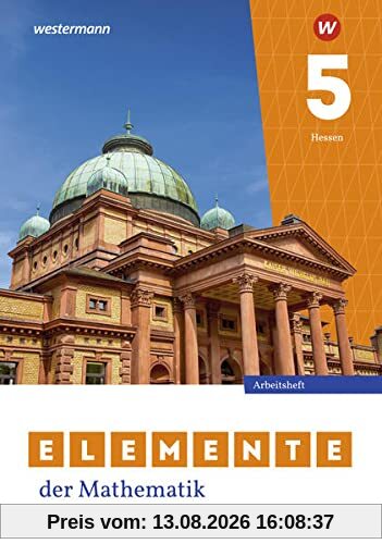 Elemente der Mathematik SI / Elemente der Mathematik SI - Ausgabe 2022 für Gymnasien in Hessen: Ausgabe 2022 für Hessen / Arbeitsheft mit Lösungen 5: ... der Mathematik SI: Ausgabe 2022 für Hessen)
