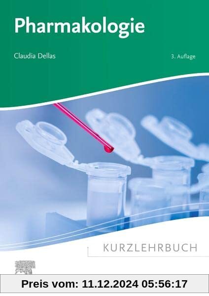 Kurzlehrbuch Pharmakologie (Kurzlehrbücher)