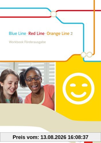 Blue Line - Red Line - Orange Line / Workbook Förderausgabe 6. Klasse: Begleitmaterial zu allen Klett Englischlerhwerken außer Green Line