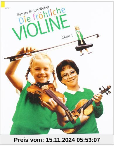 Fröhliche Violine, Bd.3, B-Tonarten, C-Dur, 2. und 3. Lage, 'Doppelgriffe und andere Kniffe': Geigenschule für den Anfan