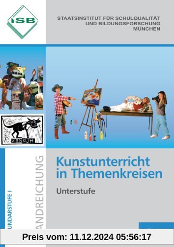 Kunstunterricht in Themenkreisen, Unterstufe: 5. bis 7. Klasse