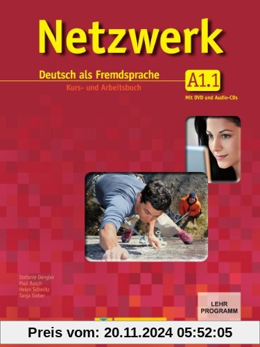 Netzwerk A1 in Teilbänden - Kurs- und Arbeitsbuch, Teil 1 mit 2 Audio-CDs und DVD: Deutsch als Fremdsprache