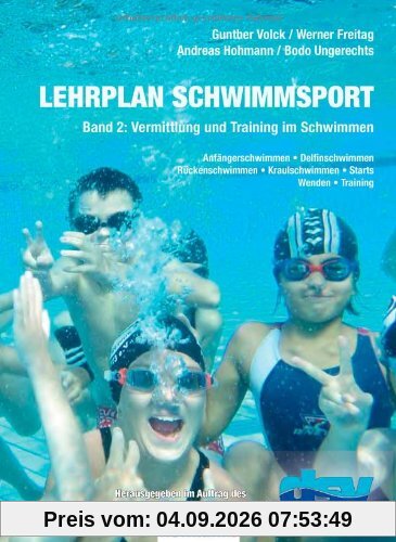 Lehrplan Schwimmsport 02: Vermittlung und Training im Schwimmen