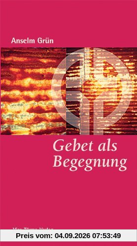 Gebet als Begegnung