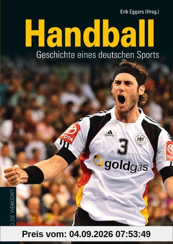 Handball: Geschichte eines deutschen Sports