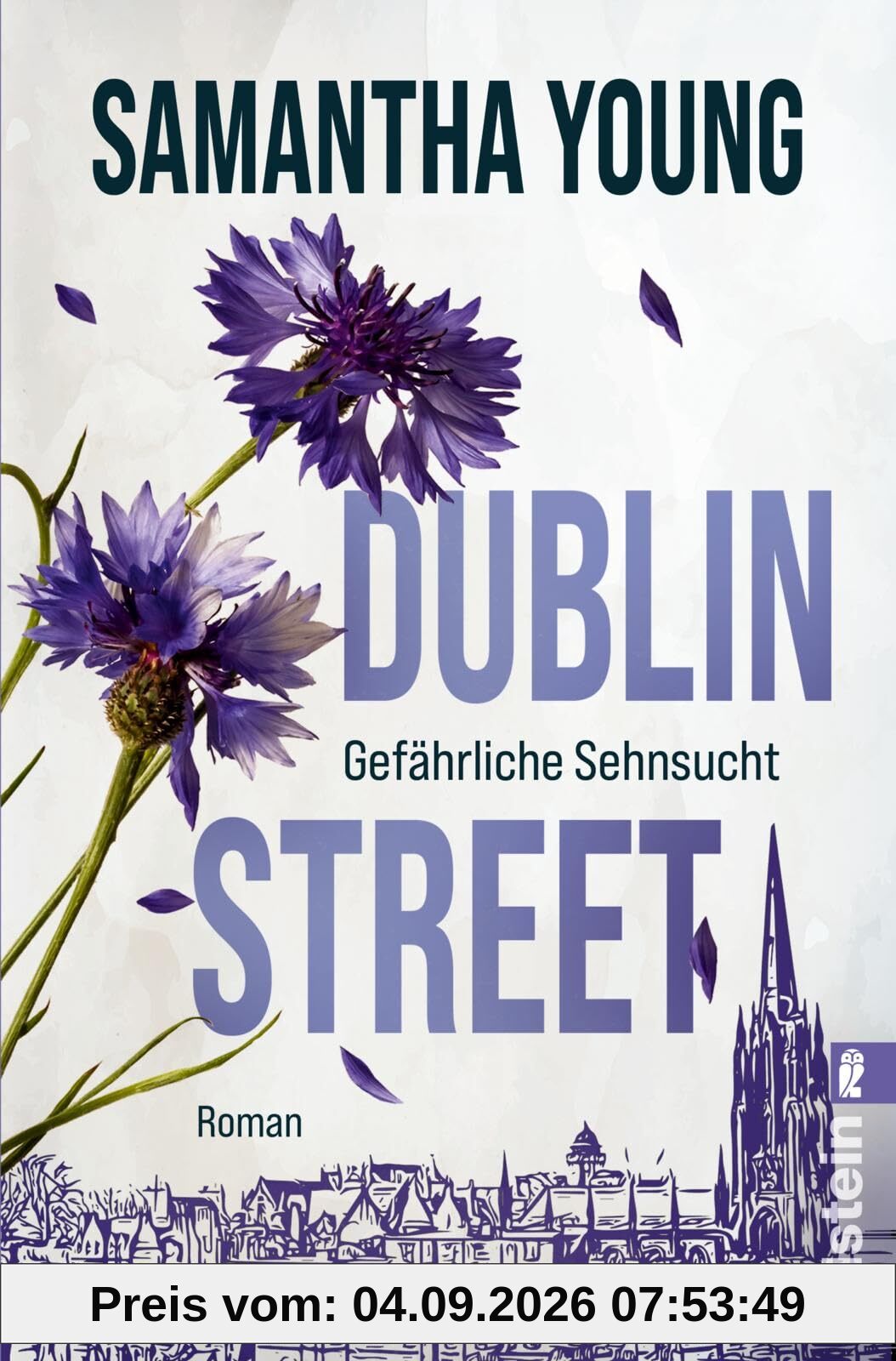 Dublin Street – Gefährliche Sehnsucht: Roman | Über 200.000 verkaufte Exemplare – der Bestseller jetzt in neuer Ausstattung (Edinburgh Love Stories, Band 1)