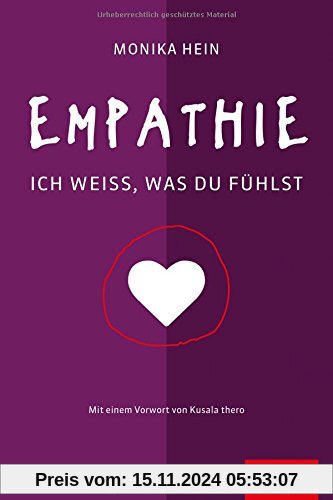 Empathie: Ich weiß, was du fühlst (Dein Leben)