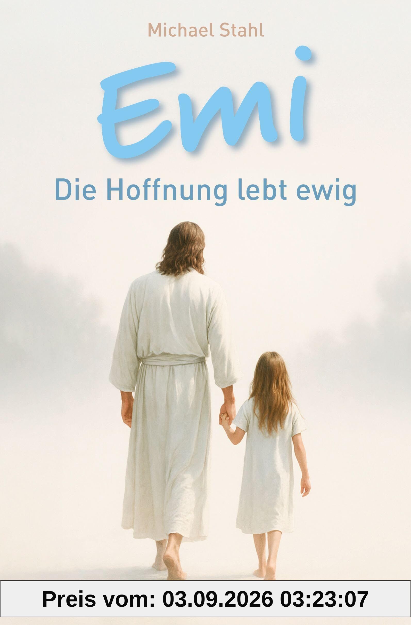 Emi: Die Hoffnung lebt ewig