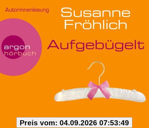 Aufgebügelt (Hörbestseller)