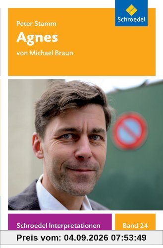 Schroedel Interpretationen: Peter Stamm: Agnes