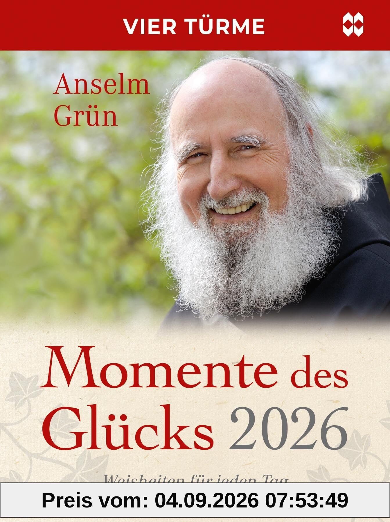 Momente des Glücks 2026: Weisheiten für jeden Tag