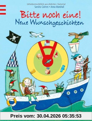 Bitte noch eine!: Neue Wunschgeschichten