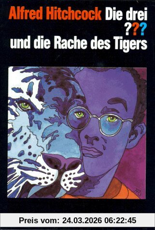 Die drei Fragezeichen und . . ., Die Rache des Tigers
