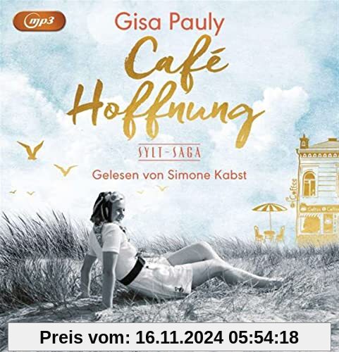 Café Hoffnung: Sylt-Saga 2 (Die Sylt-Saga, Band 2)