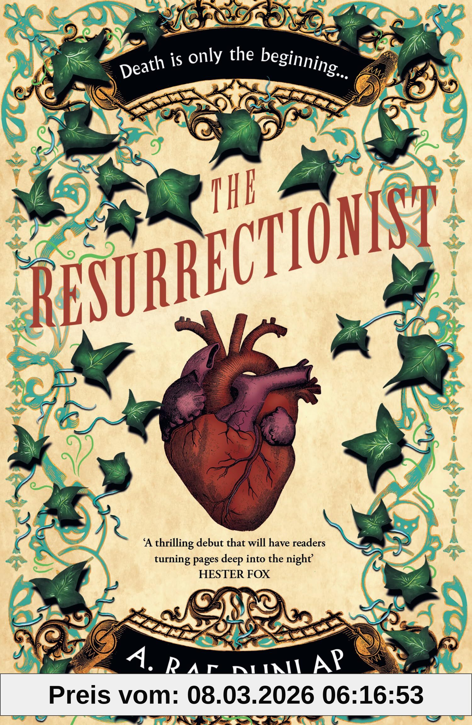 Dunlap, A. Rae The Resurrectionist, The Instant Bestseller Based On True Crimes In Georgian Edinburgh