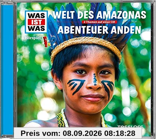 Folge 63: Welt des Amazonas / Abenteuer Anden