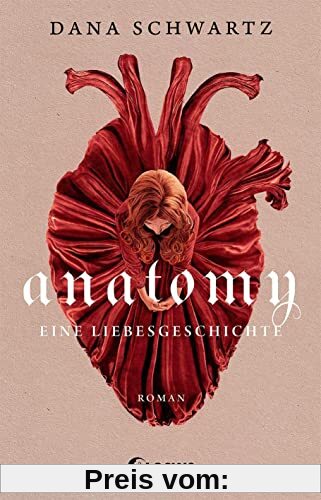 Anatomy: Eine Liebesgeschichte – Lass dich entführen in die geheimnisvolle Regency-Welt dieses #1 New York Times Bestsel
