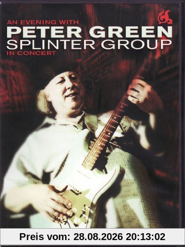 Peter Green - An Evening With Peter Green Splinter Group In Concert