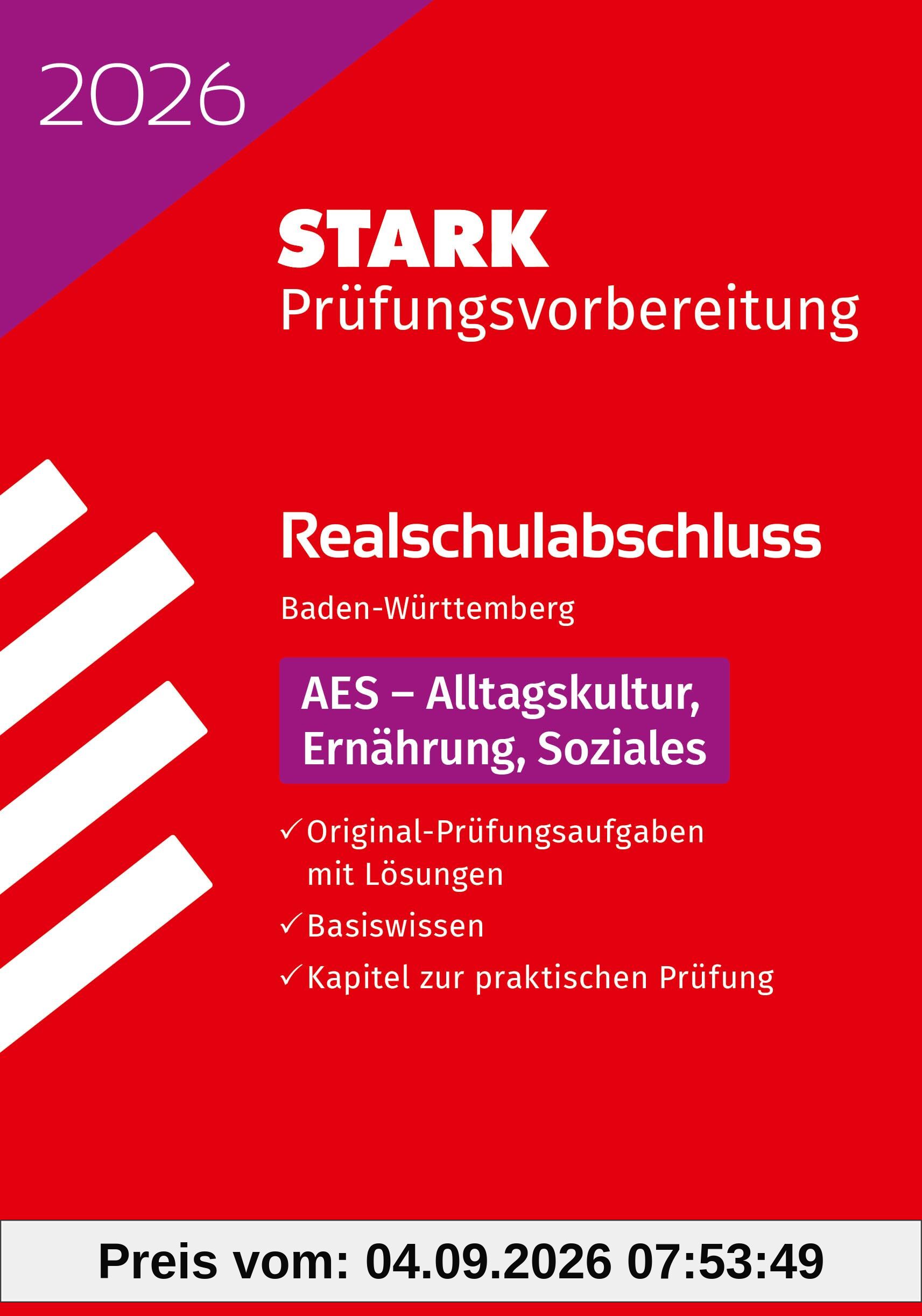STARK AES - Realschulabschluss 2026 BW - Prüfungsvorbereitung (Abschlussprüfungen)