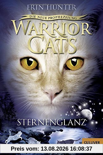 Warrior Cats - Die neue Prophezeiung. Sternenglanz: II, Band 4