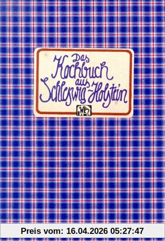Das Kochbuch aus Schleswig-Holstein