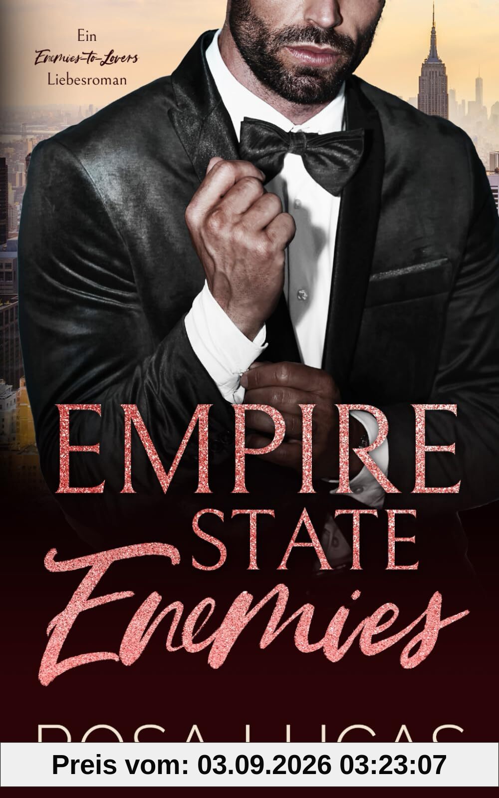Empire State Enemies: Ein Enemies-to-Lovers-Liebesroman (New York Billionaire Bosses)