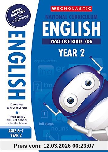 Scholastic National Curriculum English Practice Book For Year 2 (100 Practice Activities)