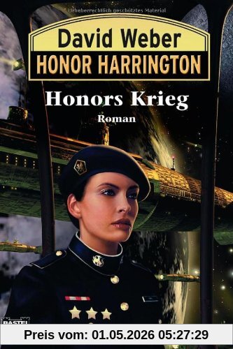 Honors Krieg: Honor Harrington, Bd. 14. Roman