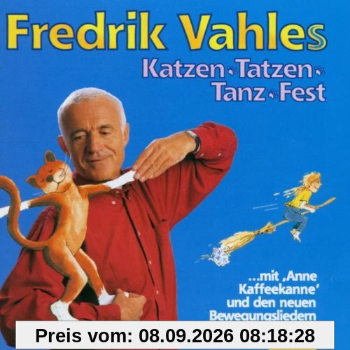 Katzentatzentanzfest. CD. . Mit Anne Kaffeekanne und den neuen Bewegungsliedern