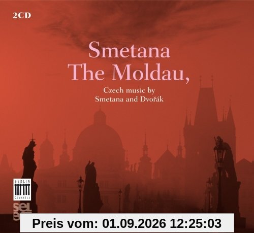 Smetana, The Moldau (Berlin Classics Select)