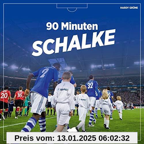 90 Minuten Schalke