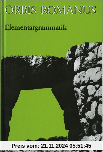 Orbis Romanus: Elementargrammatik