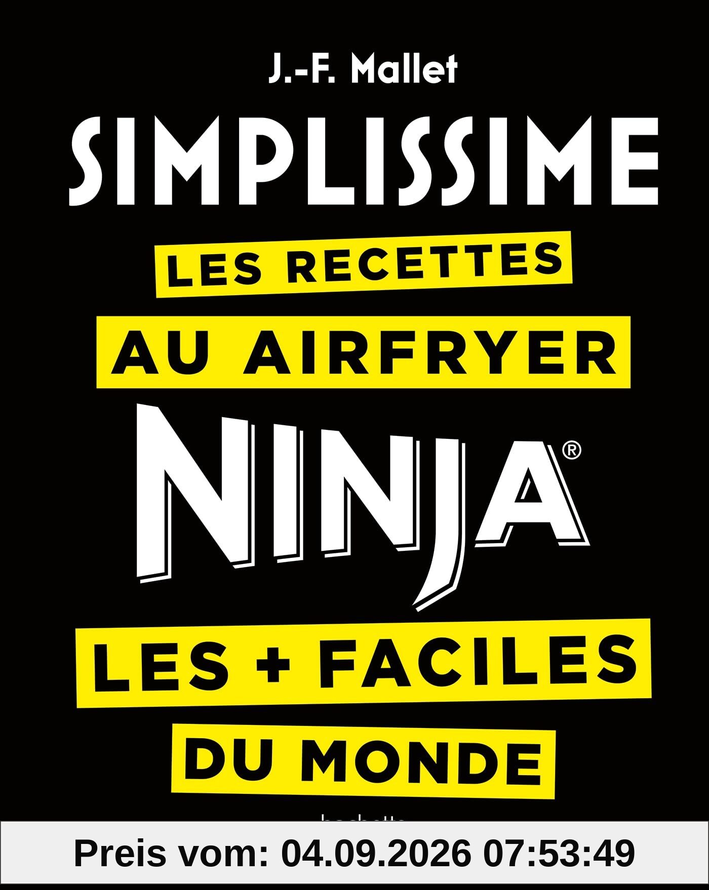 Simplissime : les recettes au Airfryer Ninja les + faciles du monde