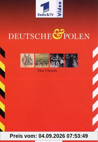 Deutsche & Polen - Eine Chronik