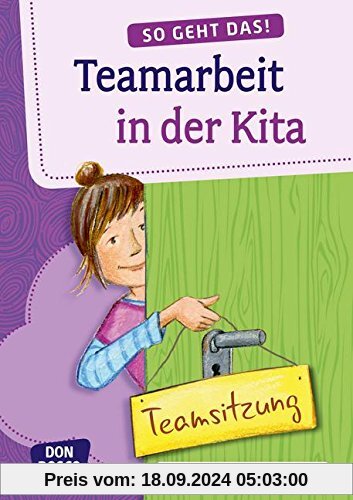 So geht das: Teamarbeit in der Kita - Mit kostenlosen Downloads