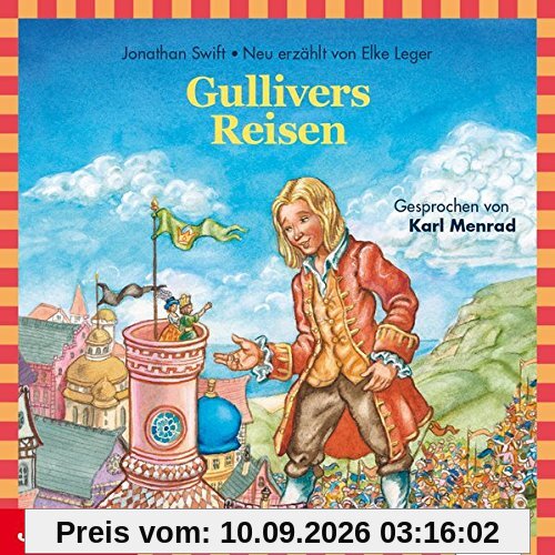Gullivers Reisen: Kinderklassiker (Moderne Klassiker als HörAbenteuer)