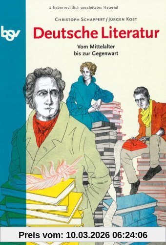 Christoph Schappert Deutsche Literatur, Vom Mittelalter Bis Zur Gegenwart